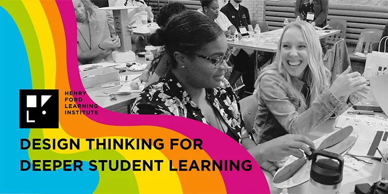 Design Thinking for Deeper Student Learning